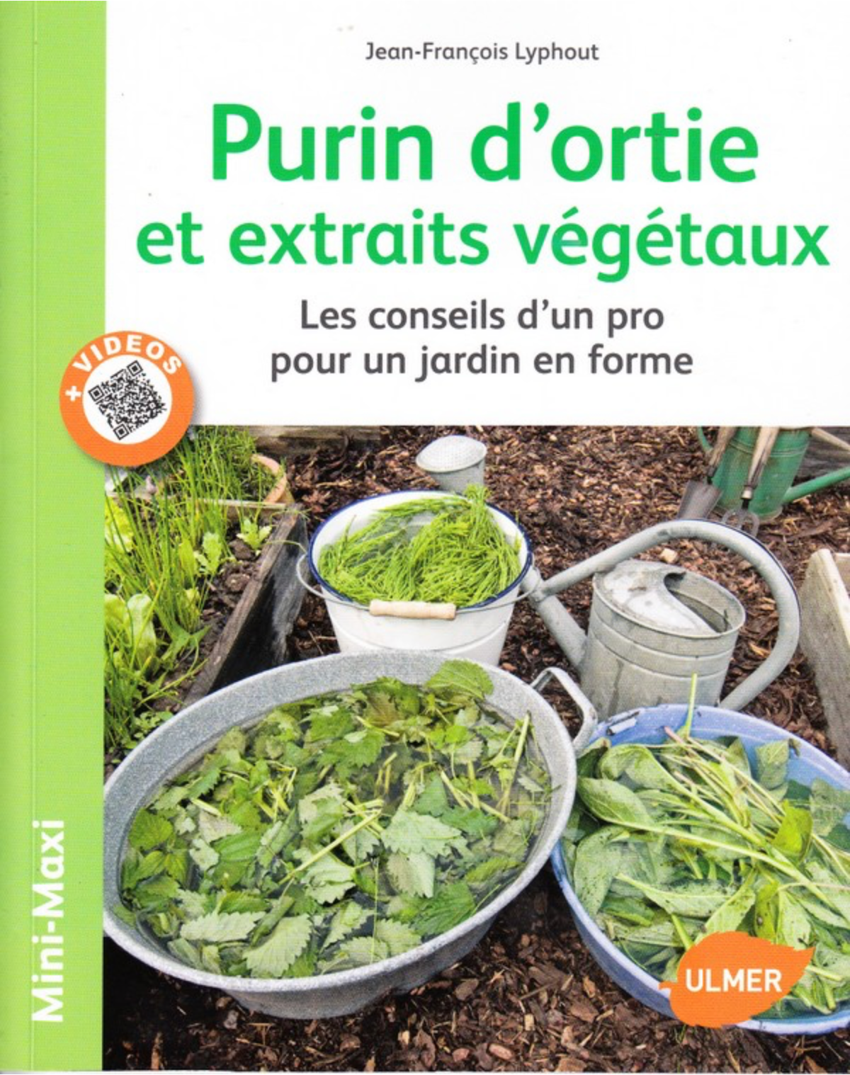 Purin d’ortie et extraits végétaux